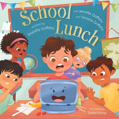 School Lunch by Griffiths, Dorothy