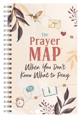 The Prayer Map: When You Don't Know What to Pray by Compiled by Barbour Staff