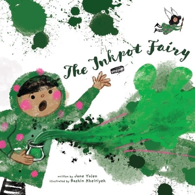 The Inkpot Fairy by Yolen, Jane