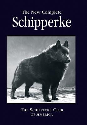 The New Complete Schipperke by America, The Schipperke Club of