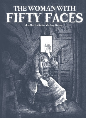 The Woman with Fifty Faces: Maria Lani & the Greatest Art Heist That Never Was by Lackman, Jonathan