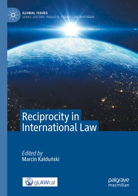 Reciprocity in International Law by Kaldu&#324;ski, Marcin