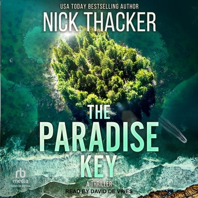 The Paradise Key by Thacker, Nick