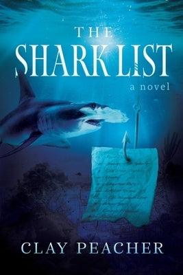 The Shark List by Peacher, Clay