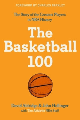 The Basketball 100 by The Athletic