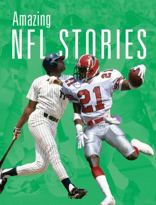 Amazing NFL Stories by Scheff Williams