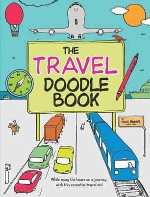 Travel Doodle Book by Adders, Rose