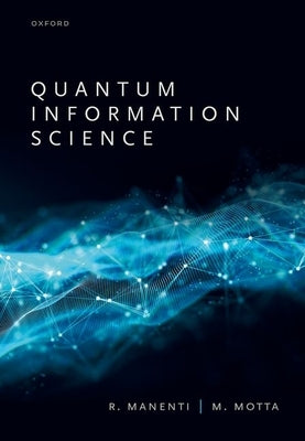 Quantum Information Science by Manenti, Riccardo