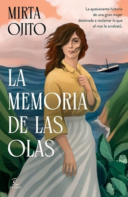 La Memoria de Las Olas / Deeper Than the Ocean by Ojito, Mirta