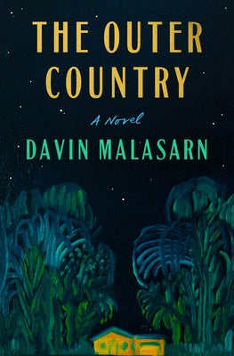 The Outer Country by Malasarn, Davin