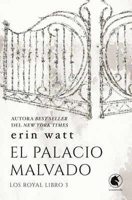Palacio Malvado, El by Watt, Erin