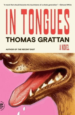 In Tongues by Grattan, Thomas