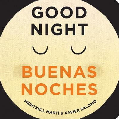 Good Night/Buenas Noches by Mart&#195;&#173;, Meritxell