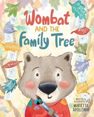 Wombat and the Family Tree by Apollonio, Marietta