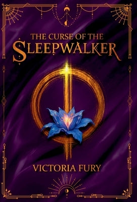 The Curse of the Sleepwalker by Fury, Victoria