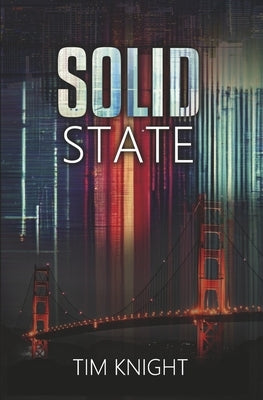 Solid State by Knight, Tim