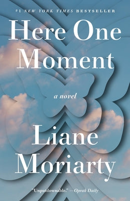 Here One Moment by Moriarty, Liane