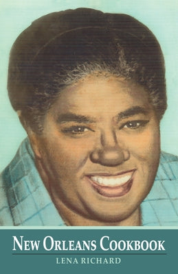 New Orleans Cookbook by Richard, Lena