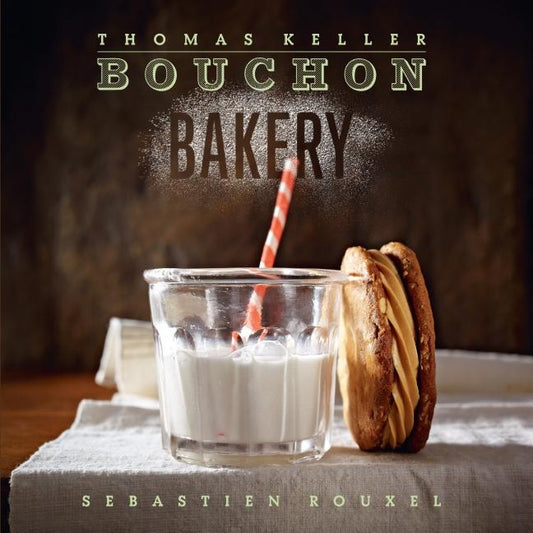 Bouchon Bakery by Keller, Thomas