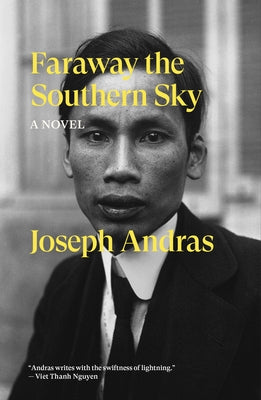 Faraway the Southern Sky by Andras, Joseph