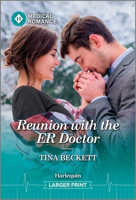 Reunion with the Er Doctor by Beckett, Tina