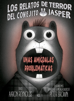 Unas Amígdalas Problemáticas by Reynolds, Aaron