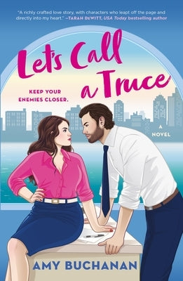 Let's Call a Truce by Buchanan, Amy