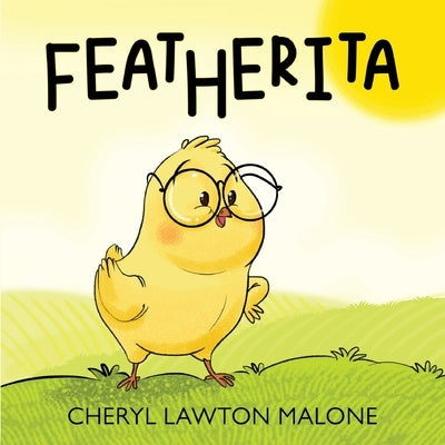 Featherita by Malone, Cheryl Lawton