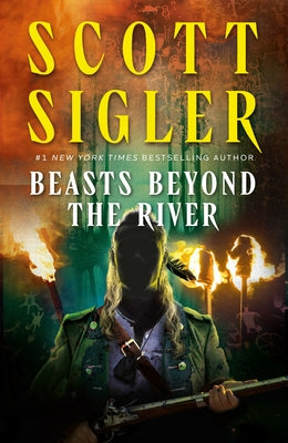 Beasts Beyond the River by Sigler, Scott