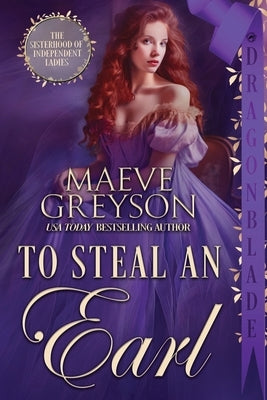 To Steal an Earl by Greyson, Maeve