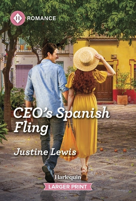 Ceo's Spanish Fling by Lewis, Justine