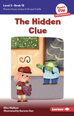 The Hidden Clue: Book 18 by Wallace, Elise