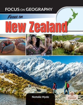 Focus on New Zealand by Hyde, Natalie