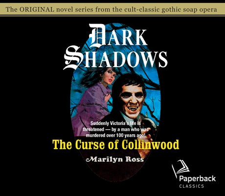The Curse of Collinwood: Volume 5 by Ross, Marilyn