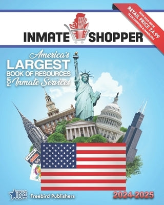 Inmate Shopper 2024-2025 by Publishers, Freebird
