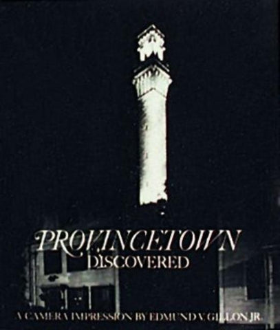 Provincetown Discovered by Gillon, Edward V.