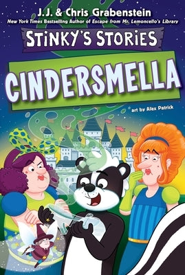 Stinky's Stories #5: Cindersmella by Grabenstein, Chris