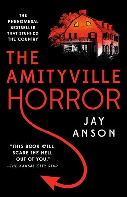 The Amityville Horror by Anson, Jay