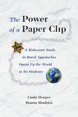 The Power of a Paper Clip by Hooper, Linda