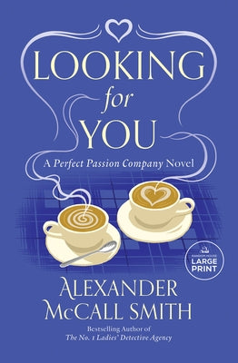 Looking for You by McCall Smith, Alexander