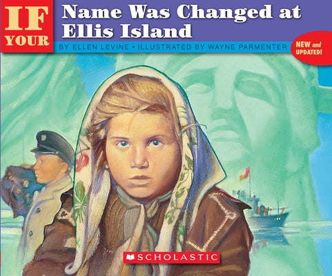 If Your Name Was Changed at Ellis Island by Levine, Ellen