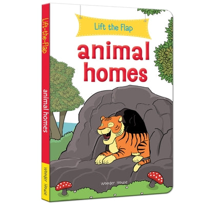 Lift the Flap: Animal Homes by Wonder House Books