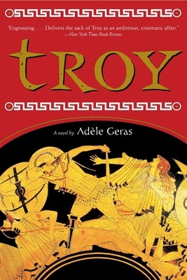 Troy by Geras, AdÃ¨le