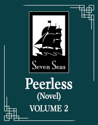 Peerless (Novel) Vol. 2 by Meng XI Shi