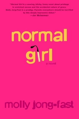 Normal Girl by Jong-Fast, Molly