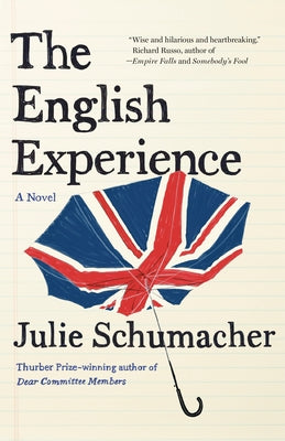 The English Experience by Schumacher, Julie