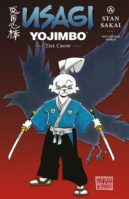 Usagi Yojimbo Volume 40: The Crow by Sakai, Stan