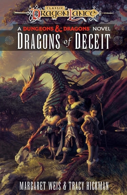 Dragons of Deceit: A Dungeons & Dragons Novel by Weis, Margaret
