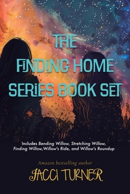 The Finding Home Series Book Set by Turner