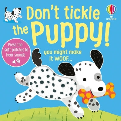 Don't Tickle the Puppy! by Taplin, Sam